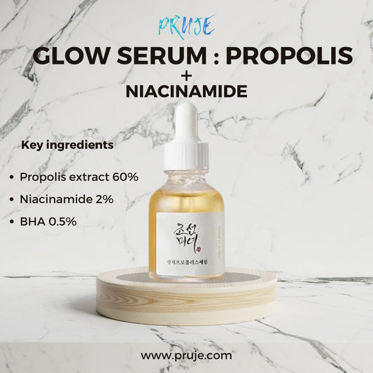 Glow Serum : Propolis + Niacinamide - PRUJE